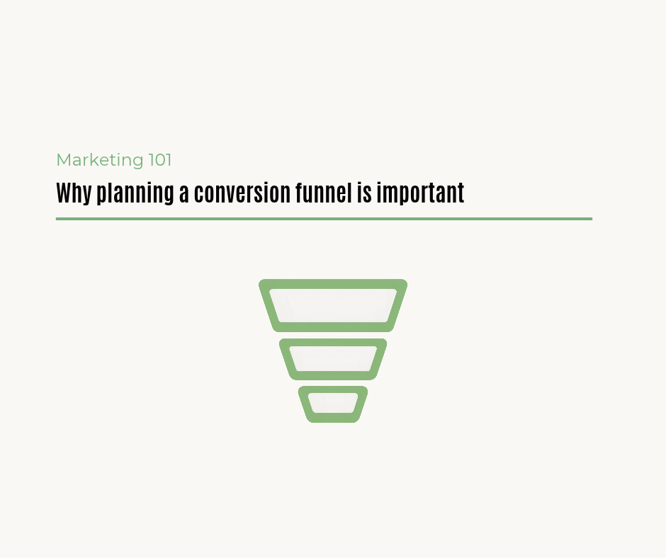 Why planning conversion funnel is important